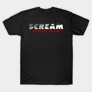 Scream with Ryan T-Shirt